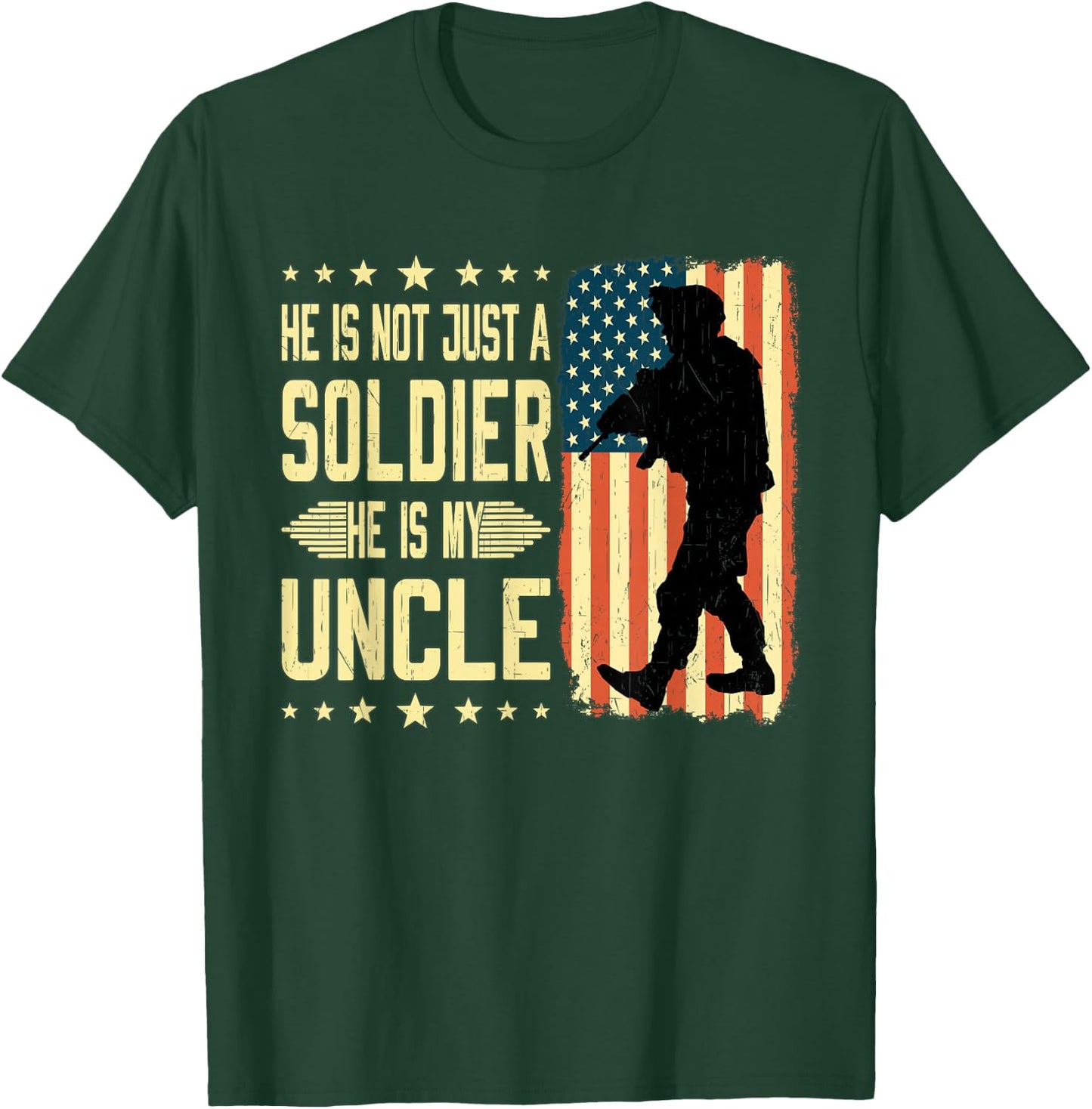 My Uncle is A Soldier Hero Proud Army Nephew Niece Military T-Shirt - T-Shirt | Forest