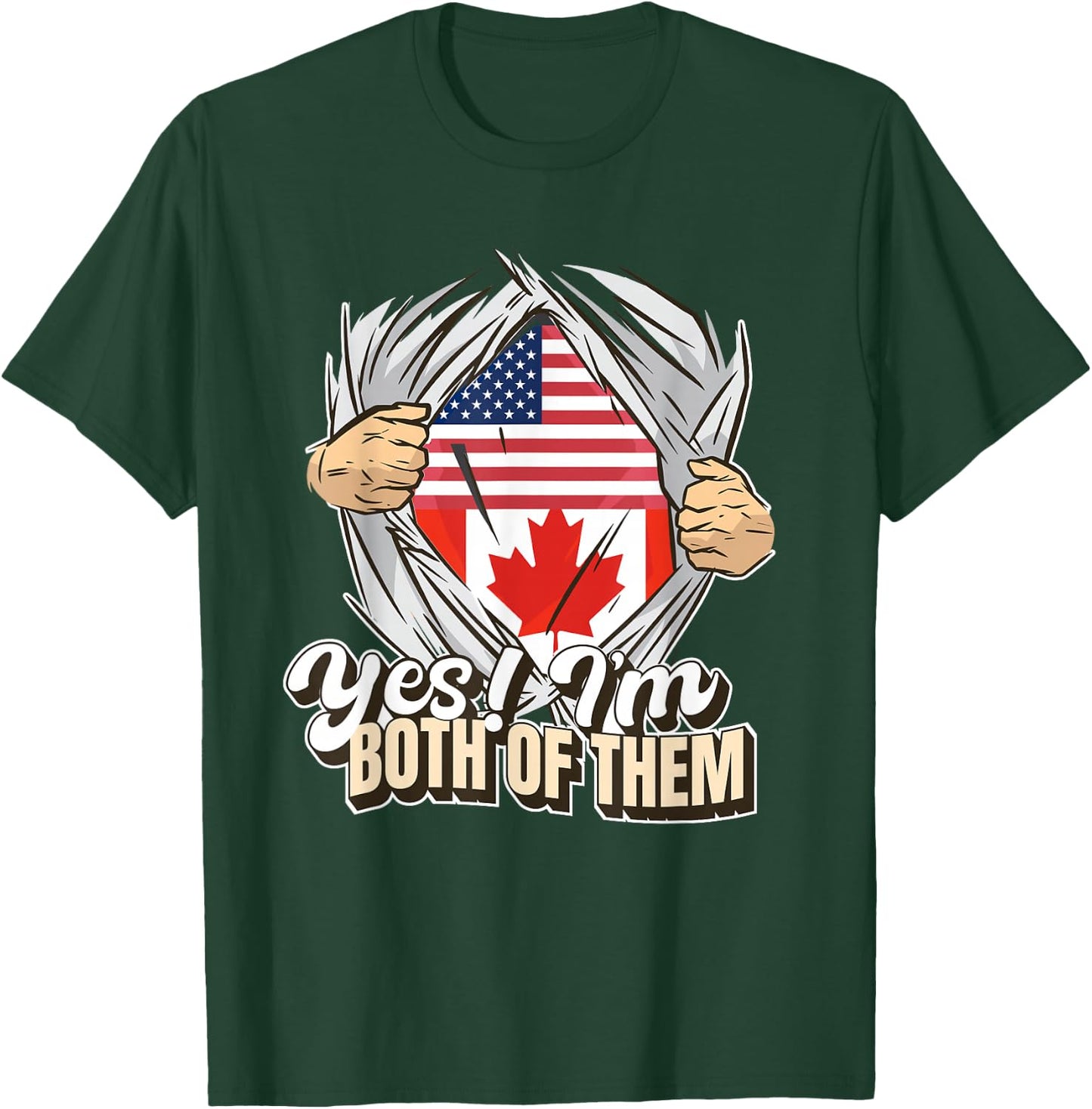 Yes I'm Both Of Them Dual Citizenship Canada T-Shirt - T-Shirt | Forest