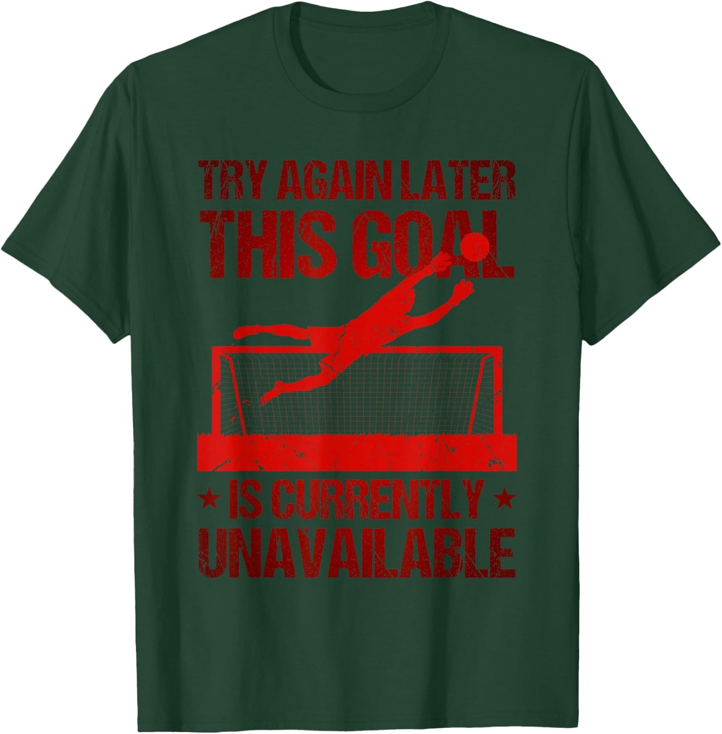 Defender Soccer Goalie Saying Goaltender Soccer T-Shirt - T-Shirt | Forest