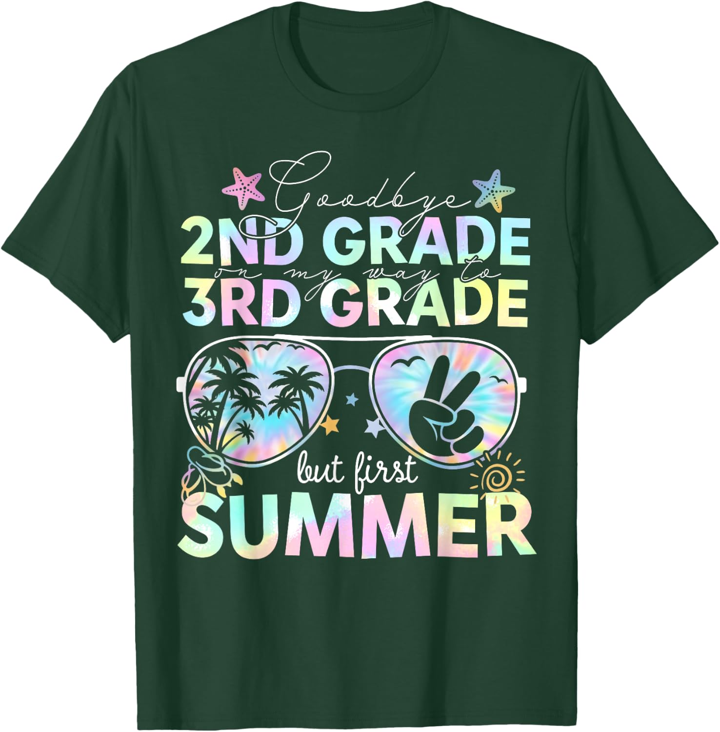 Goodbye 2nd Grade On My Way to 3rd Grade Last Day of School T-Shirt - T-Shirt | Forest