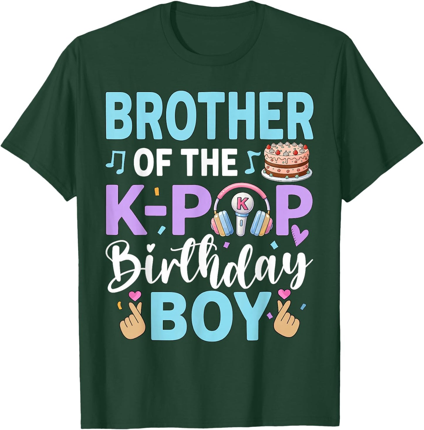 Brother of The K-Pop Birthday Boy T-Shirt - T-Shirt | Forest