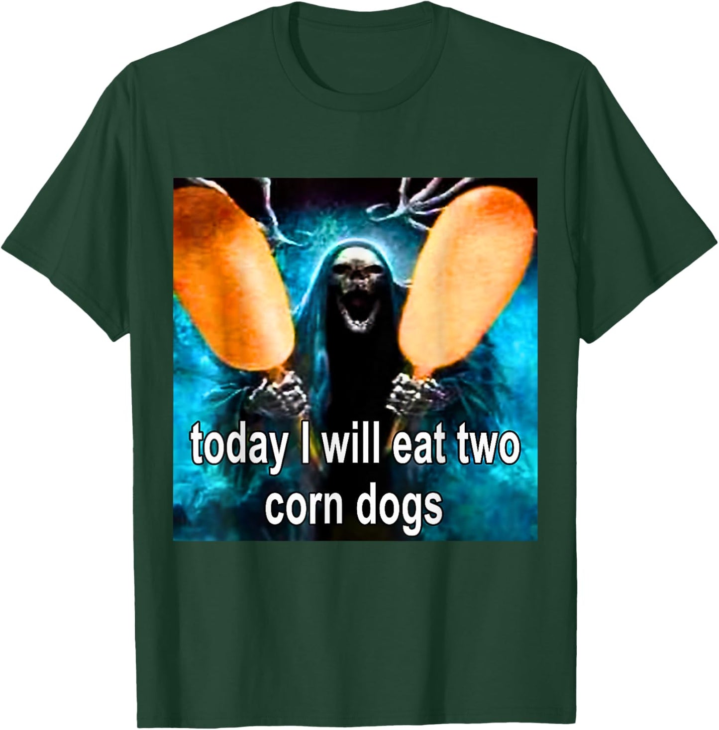 Today I Will Eat Two Corn Dogs Meme T-Shirt - T-Shirt | Forest