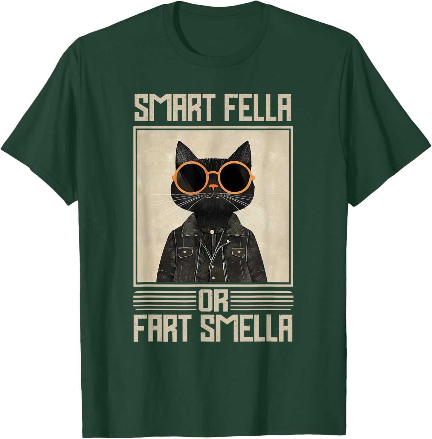 Smart Fella Or Fart Smella Shirt Smart Fella Or Fart Smella T-Shirt - T-Shirt | Forest
