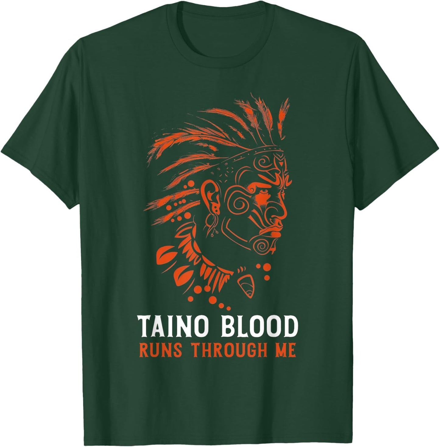 Taino Blood Runs Through Me Boricua Boriken Pride T-Shirt - T-Shirt | Forest