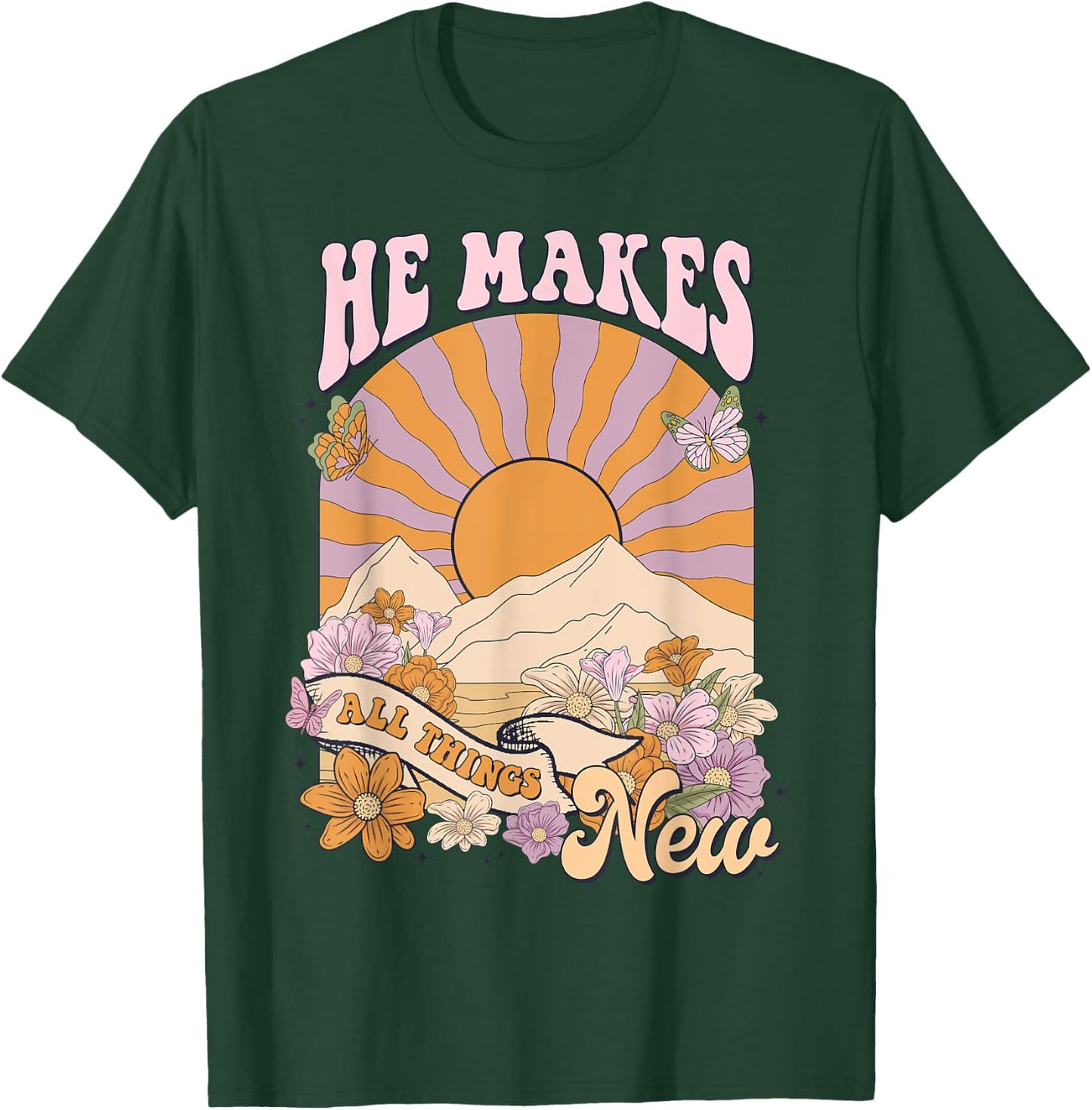 He Makes All Things New, Boho Christian Jesus, Bible Verse T-Shirt - T-Shirt | Forest
