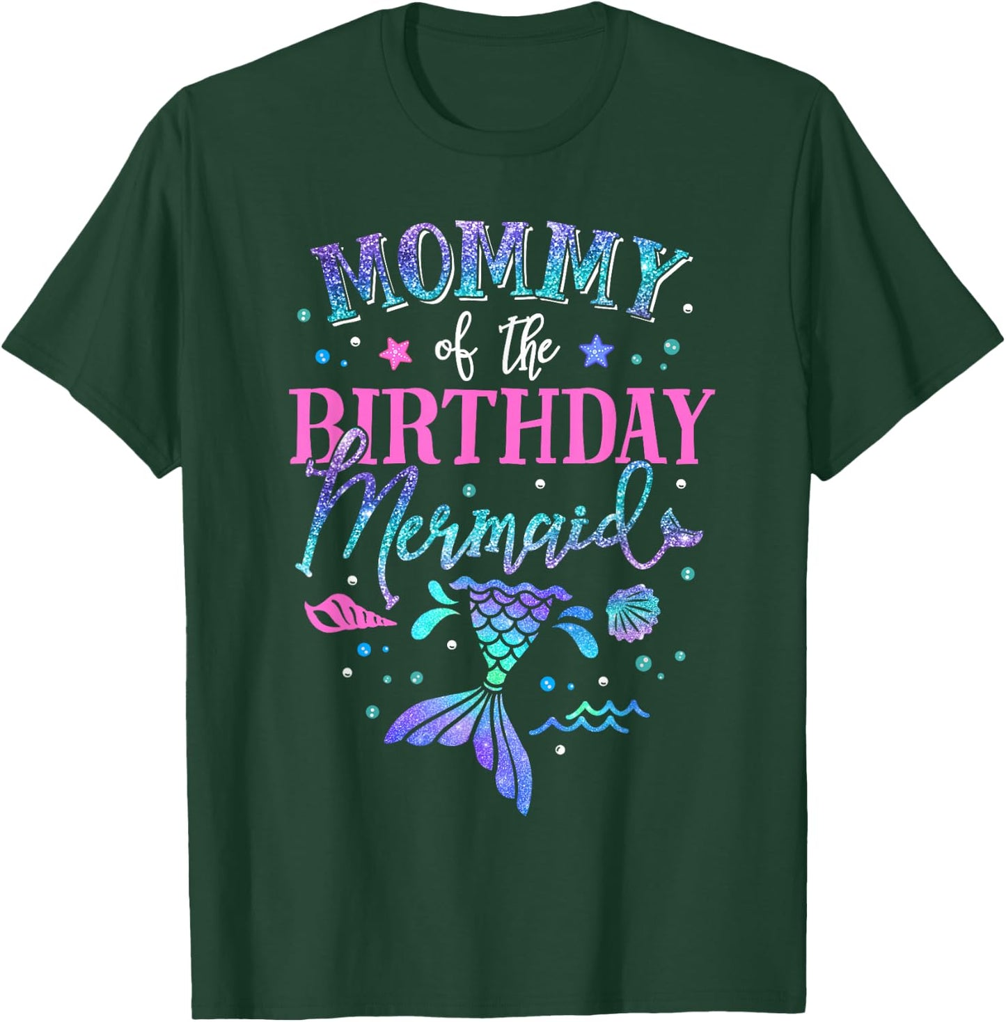 Mommy Of The Birthday Mermaid Party Matching Family Mom T-Shirt - T-Shirt | Forest