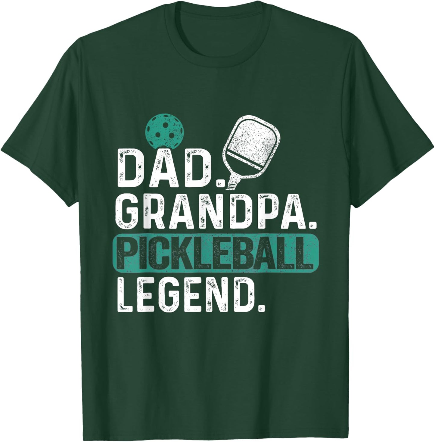 Dad Grandpa Pickleball Legend Player Funny Pickle Ball T-Shirt - T-Shirt | Forest