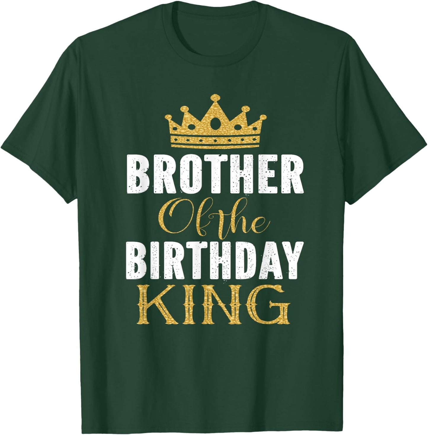 Brother Of The Birthday King Boys Bday Party Gift T-Shirt - T-Shirt | Forest