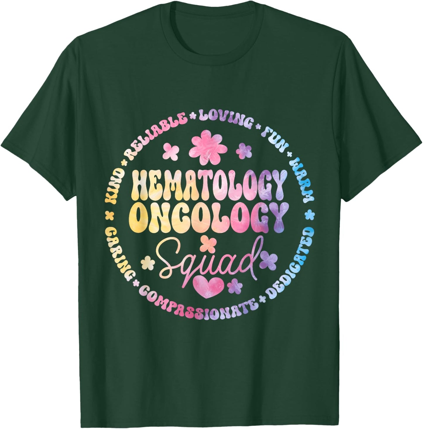 Oncology Hematology Nurse Squad Pediatric Hem/Onc Doctor T-Shirt - T-Shirt | Forest