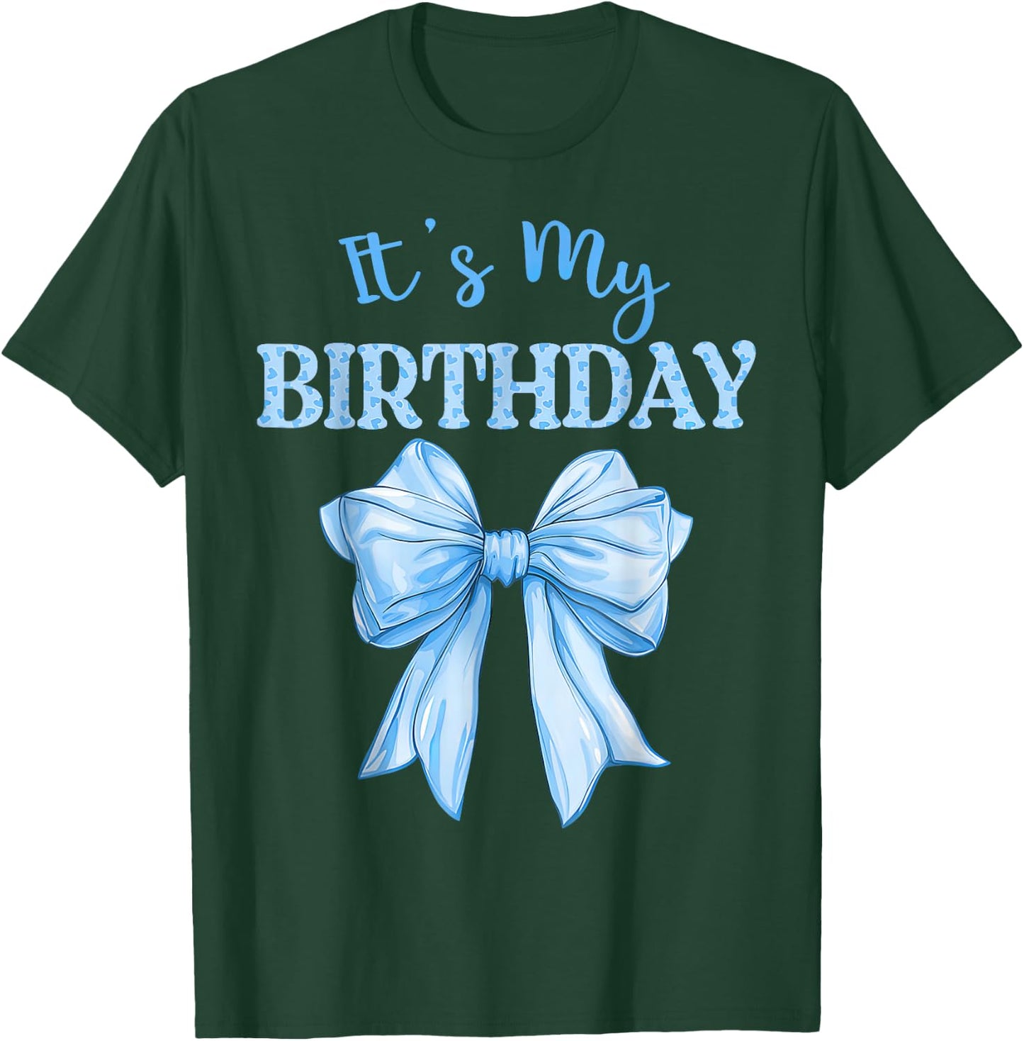 Birthday Girl Cute It's My Birthday Girl Blue Coquette Bow T-Shirt - T-Shirt | Forest