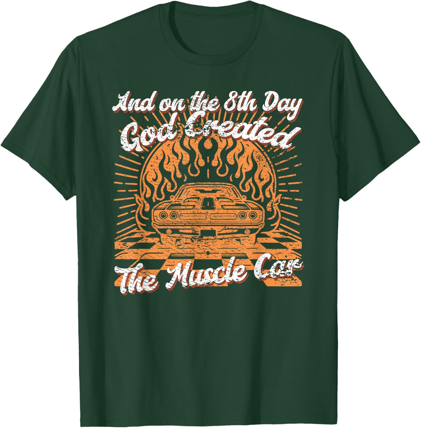 Vintage On The 8th Day God Created Muscle Cars T-Shirt - T-Shirt | Forest