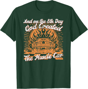 Vintage On The 8th Day God Created Muscle Cars T-Shirt - T-Shirt | Forest