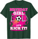 Soccer Birthday Shirt for Girls Birthday Girl Lets Kick It T-Shirt - T-Shirt | Forest