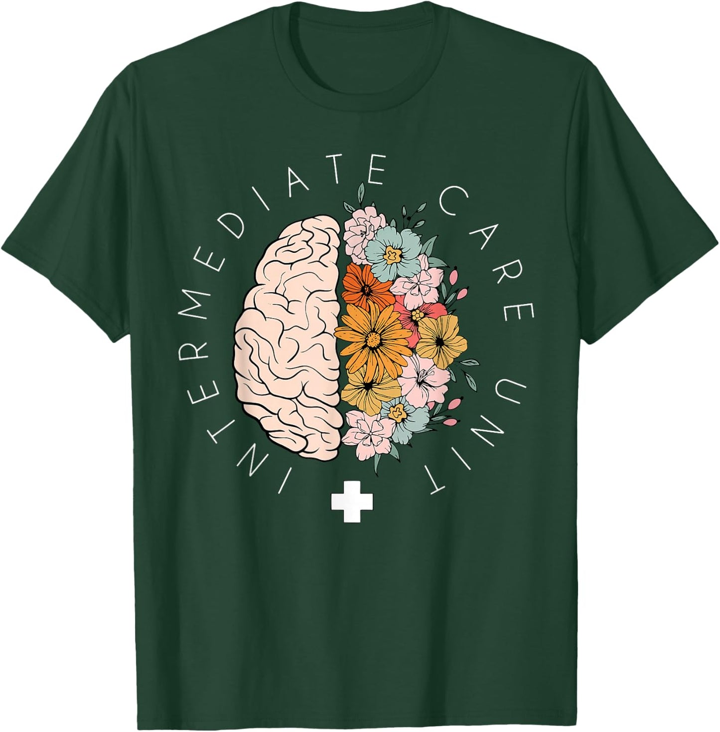 Floral Brain IMCU Intermediate Care Unit Nurse Appreciation T-Shirt - T-Shirt | Forest