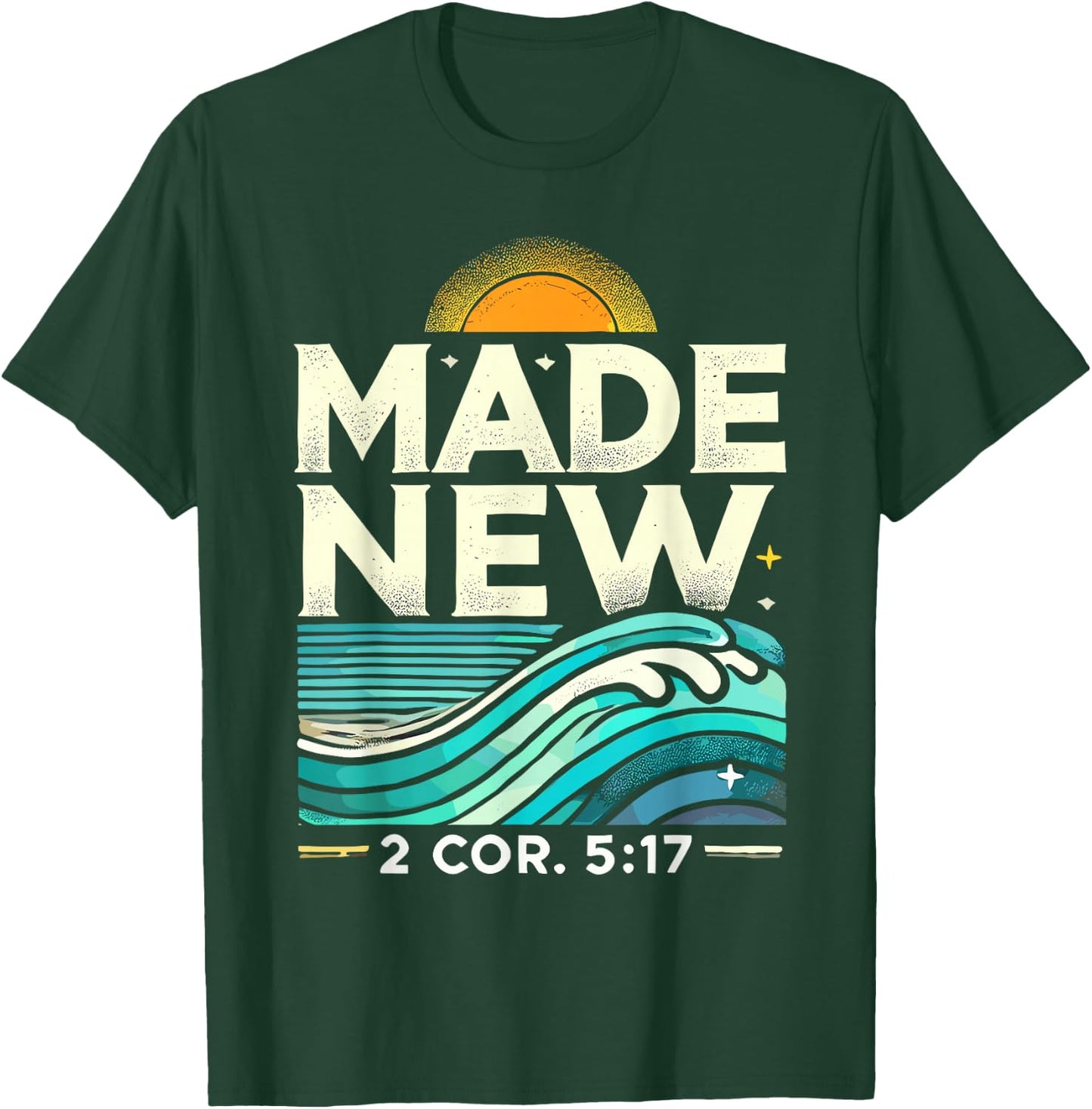 Made New Baptism Shirt Christian Shirts For Youth Baptized T-Shirt - T-Shirt | Forest