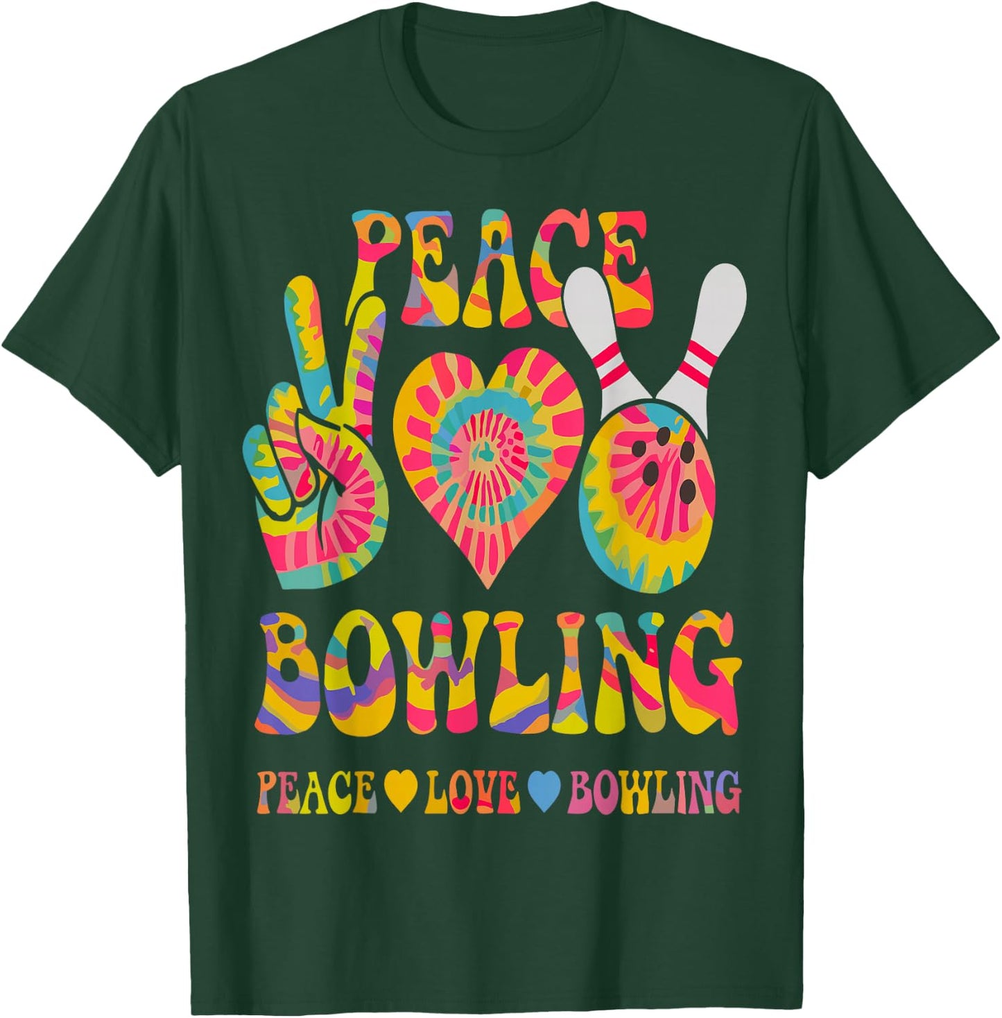 Peace Love Bowling Shirt Tie Dye Bowler Men Women Kids T-Shirt - T-Shirt | Forest