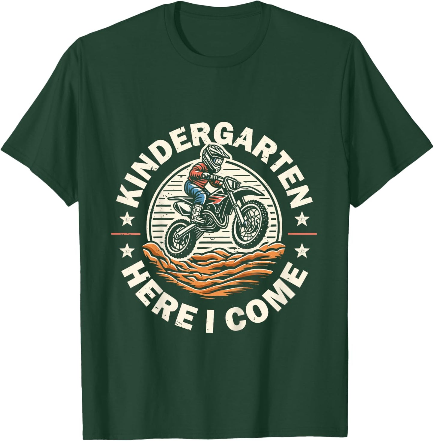 Back To School Kindergarten Here I Come Motocross Dirt Bike T-Shirt - T-Shirt | Forest