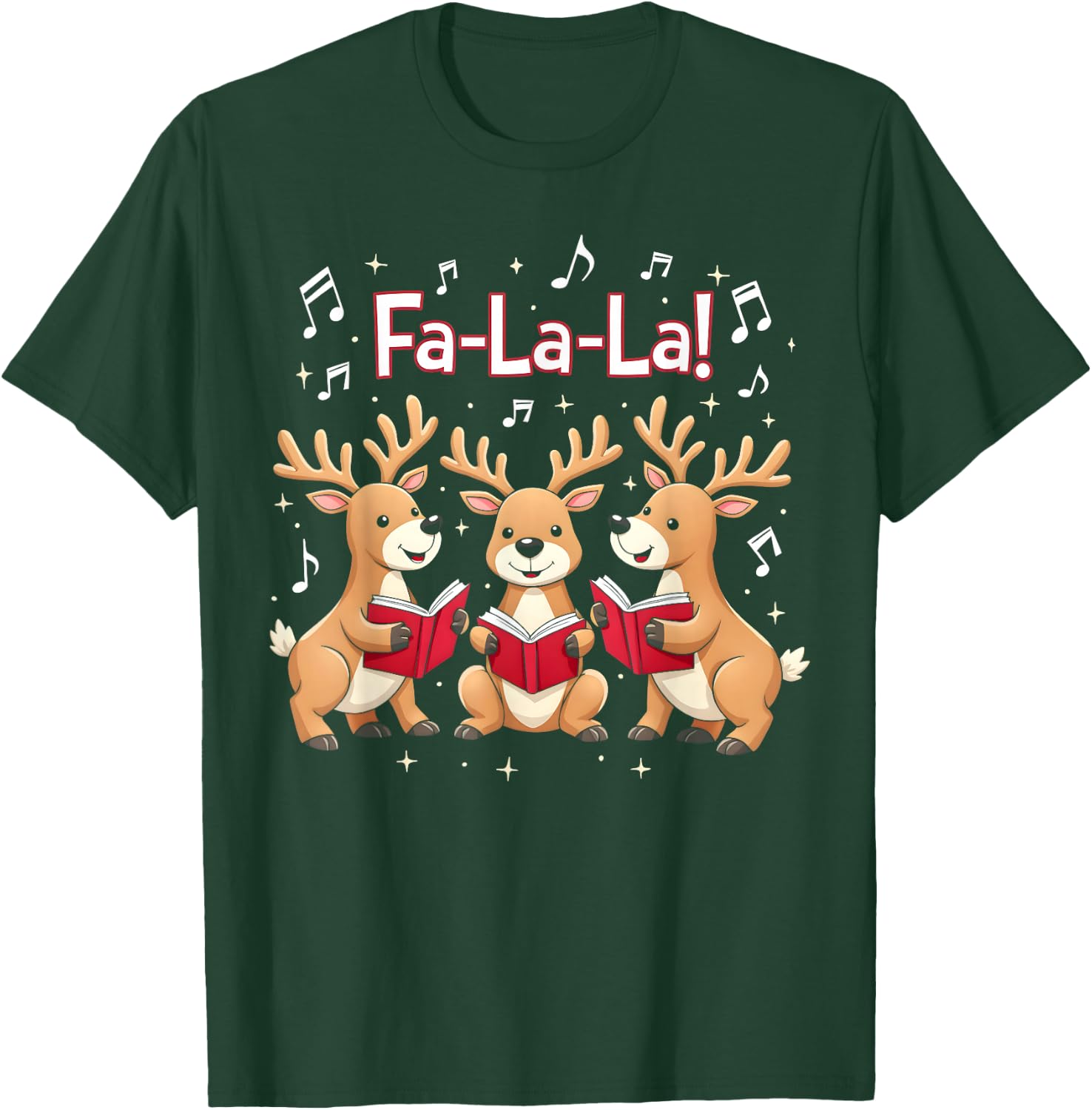 Fa-La-La Reindeer Christmas Caroling Festive Holiday T-Shirt - T-Shirt | Forest
