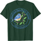 Bluebird Recovery, Eastern Bluebirds, Bluebird Volunteers T-Shirt - T-Shirt | Forest