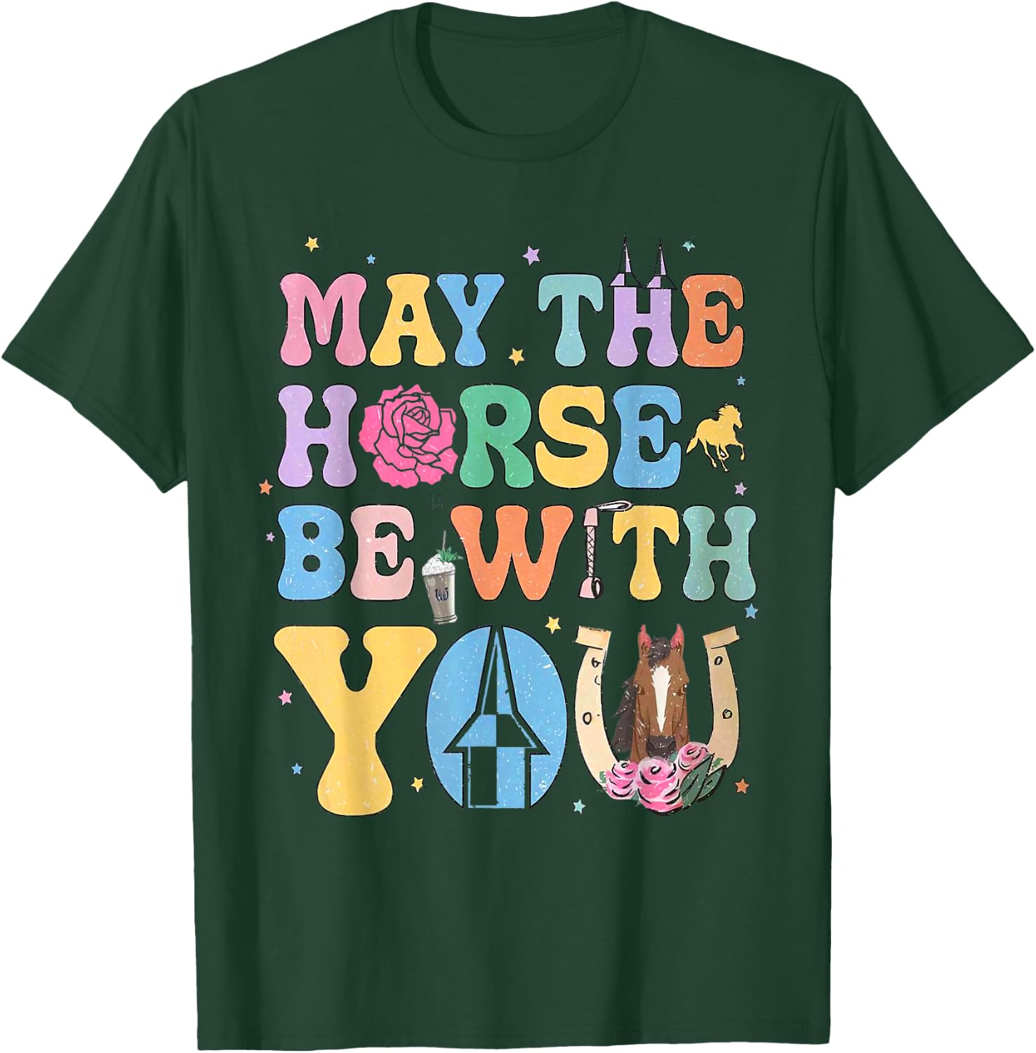 Funny May The Horse Shirt Be With You Horse Lover T-Shirt - T-Shirt | Forest