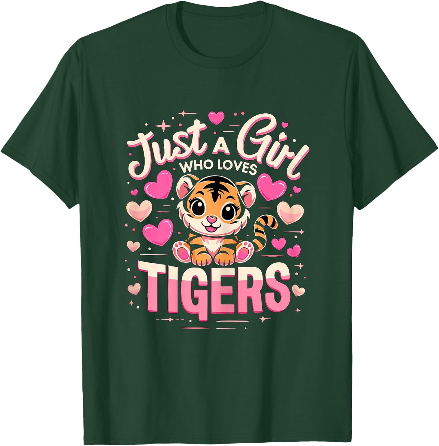 Just a Girl who loves Tigers T-Shirt - T-Shirt | Forest