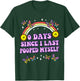 0 Days Since I Last Pooped Myself Funny Adult Humor Meme T-Shirt - T-Shirt | Forest