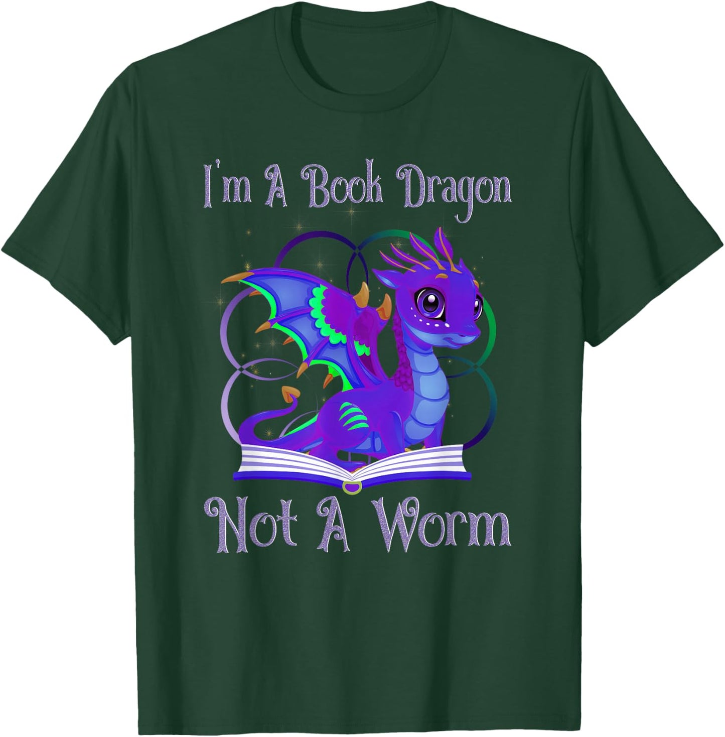 I'm a Book Dragon Not a Worm Funny Dragons Reading T-Shirt - T-Shirt | Forest
