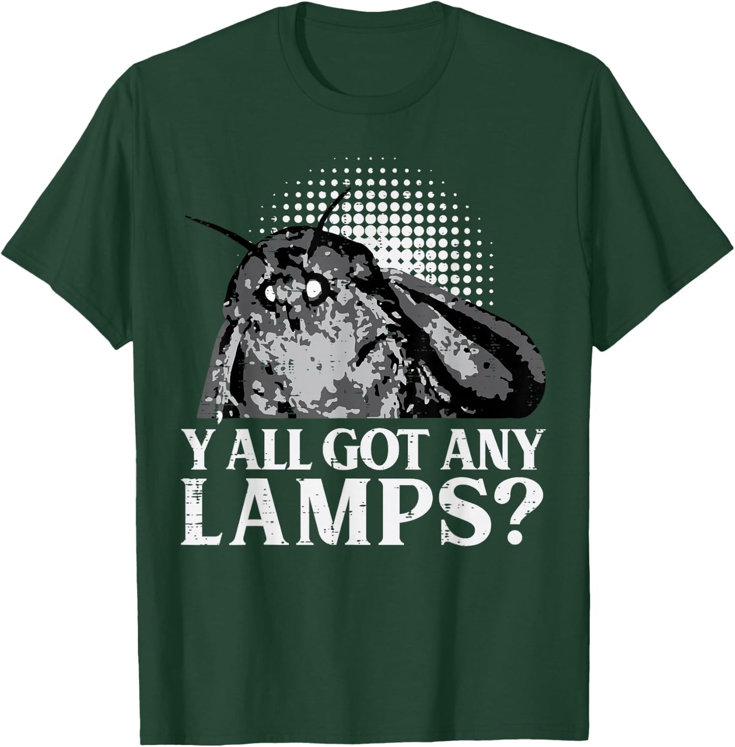 Moth Yall Got Any Lamps Funny Insect Men Women Boys Kids T-Shirt - T-Shirt | Forest
