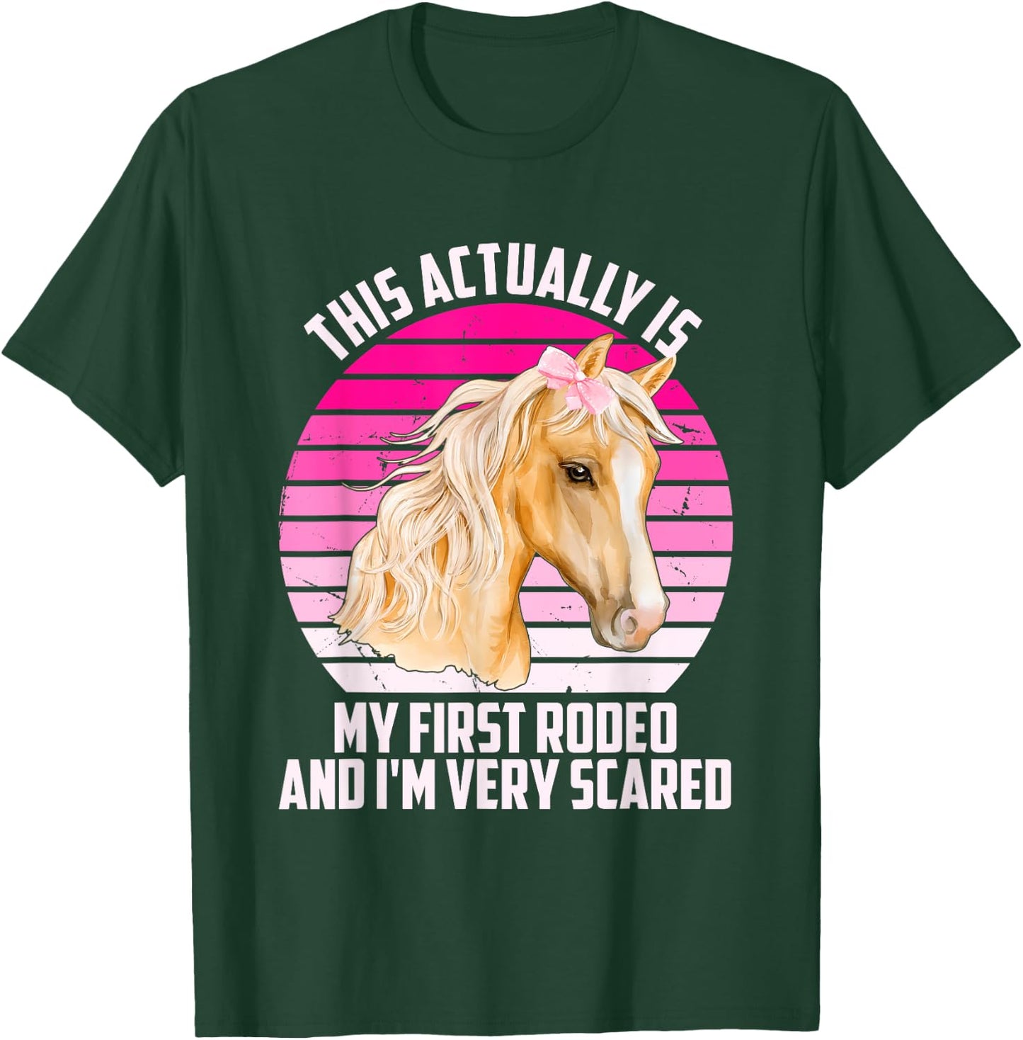 This Actually Is My First Rodeo And I'm Very Scared Vintage T-Shirt - T-Shirt | Forest