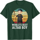 Vintage World's Best Altar Boy Catholic T-Shirt - T-Shirt | Forest
