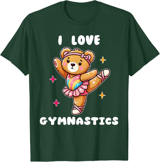 I Love Gymnastic Teddy Bear Gymnastics Cute Tiny Gymnast T-Shirt - T-Shirt | Forest