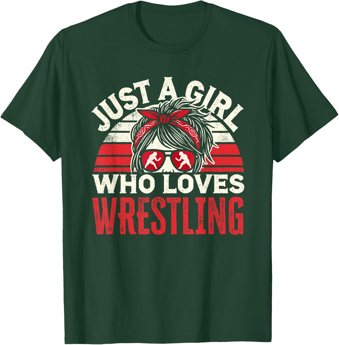 Just A Girl Who Loves Wrestling, Girls & Women, Wrestle T-Shirt - T-Shirt | Forest