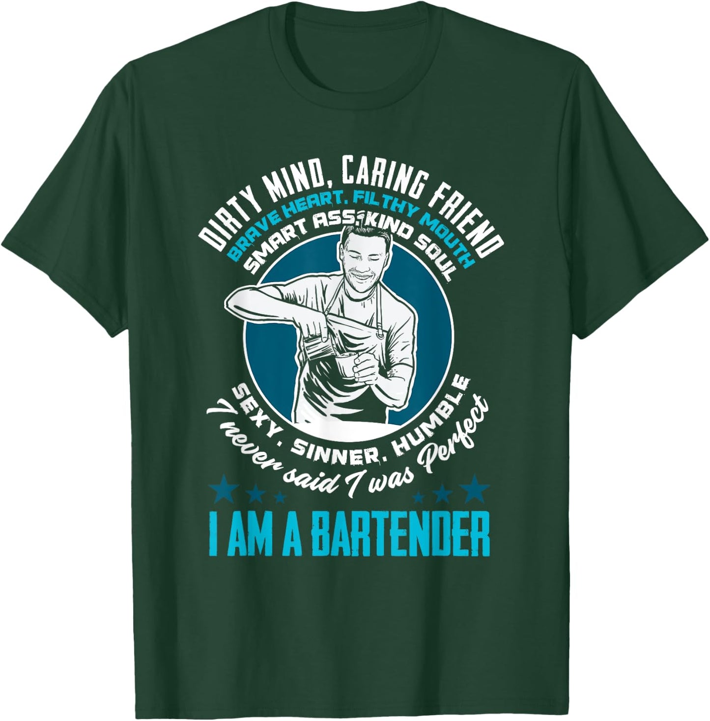 Funny Bartender Bartending Drinking Bar Club Beer Bartender T-Shirt - T-Shirt | Forest