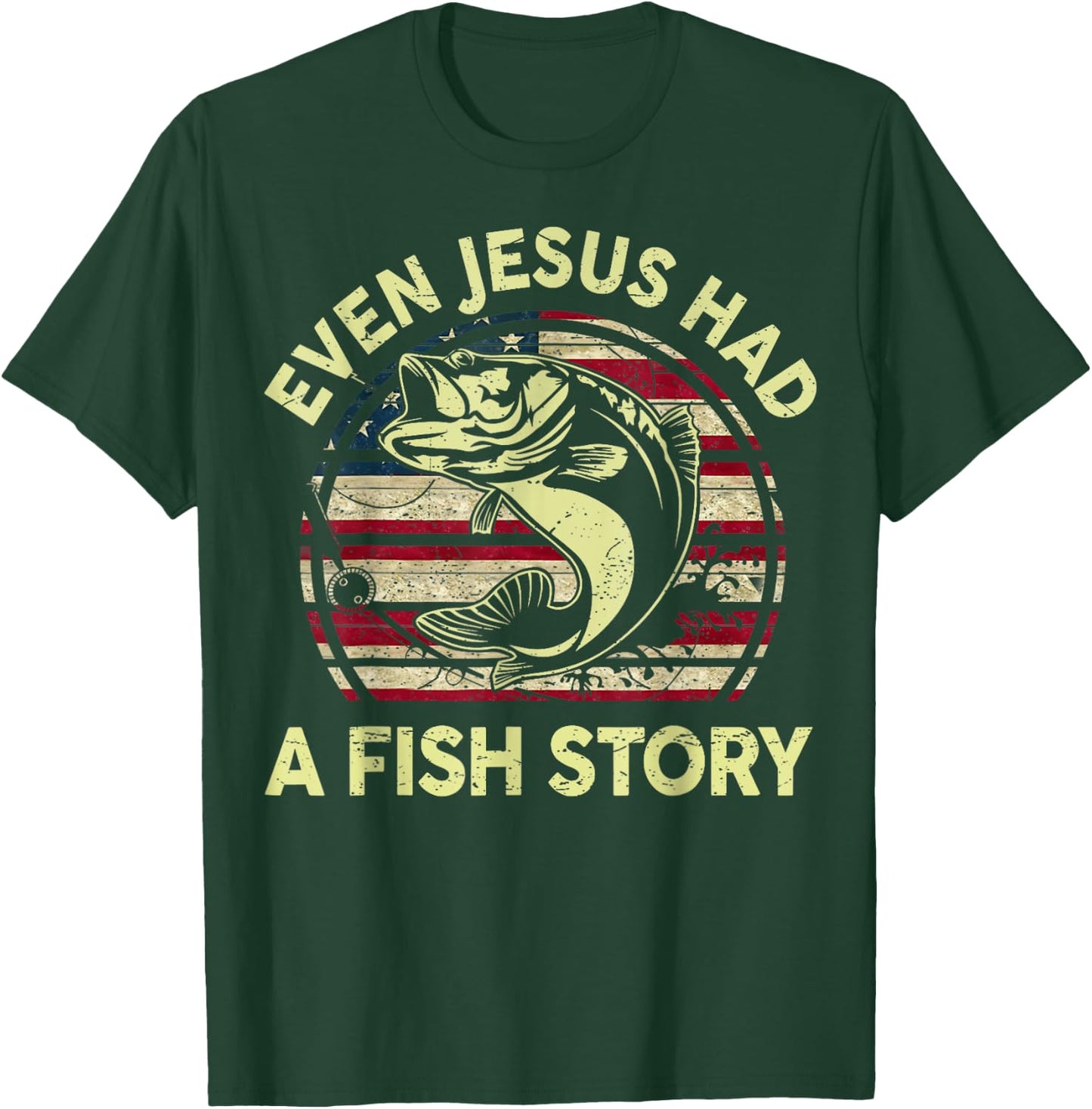 Fishing Shirt Even Jesus Had Fish Story Bass Fish Funny Dad T-Shirt - T-Shirt | Forest