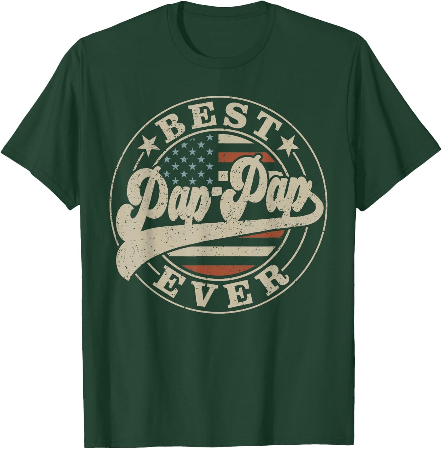 Best Pap-Pap Ever American US Flag Funny Father's Day T-Shirt - T-Shirt | Forest