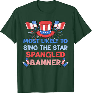 Most Likely To Sing The Star Spangled Banner 4th Of July Kids Men T-Shirt - T-Shirt | Forest
