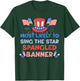 Most Likely To Sing The Star Spangled Banner 4th Of July Kids Men T-Shirt - T-Shirt | Forest