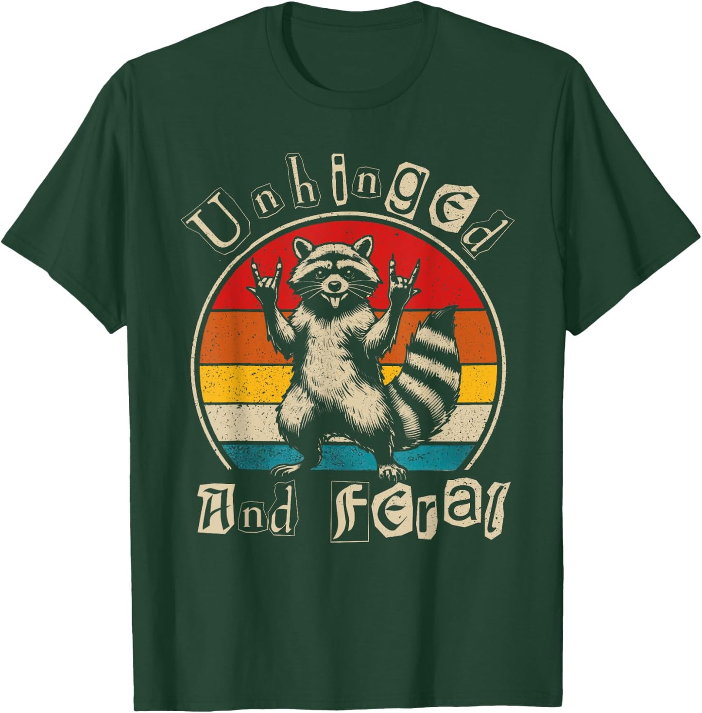 Unhinged and Feral Raccoon Cute Feral Girl Racoon Lover T-Shirt - T-Shirt | Forest