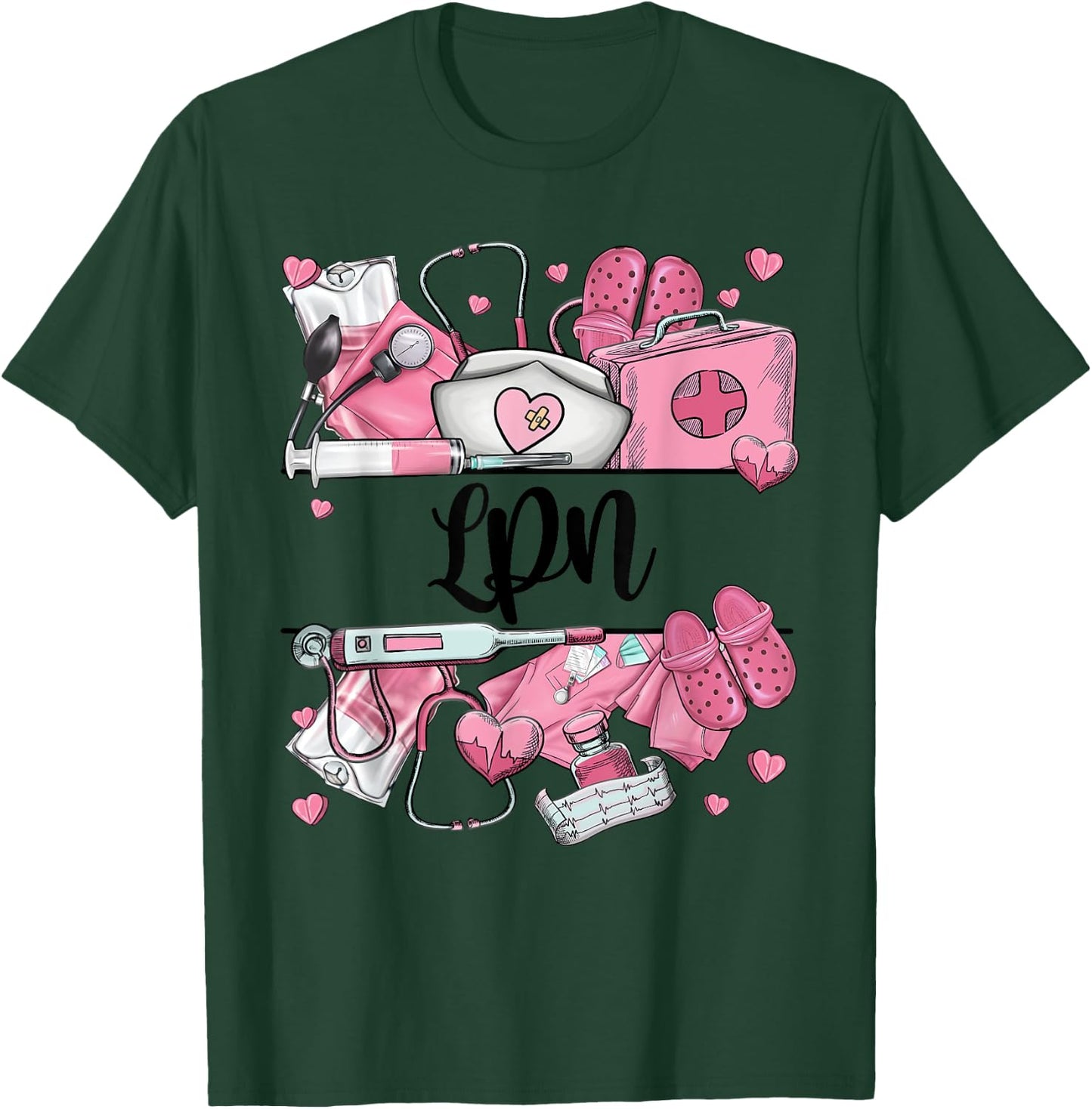 NURSE'S DAY LPN Appreciation NURSE WEEK 2024 T-Shirt - T-Shirt | Forest