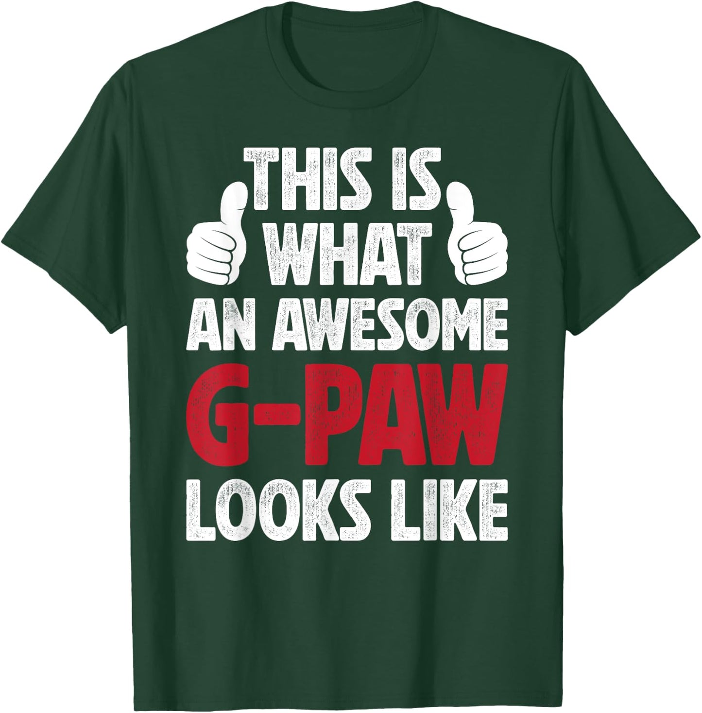 An Awesome G-Paw Grandpa G-Paw Grandfather T-Shirt - T-Shirt | Forest