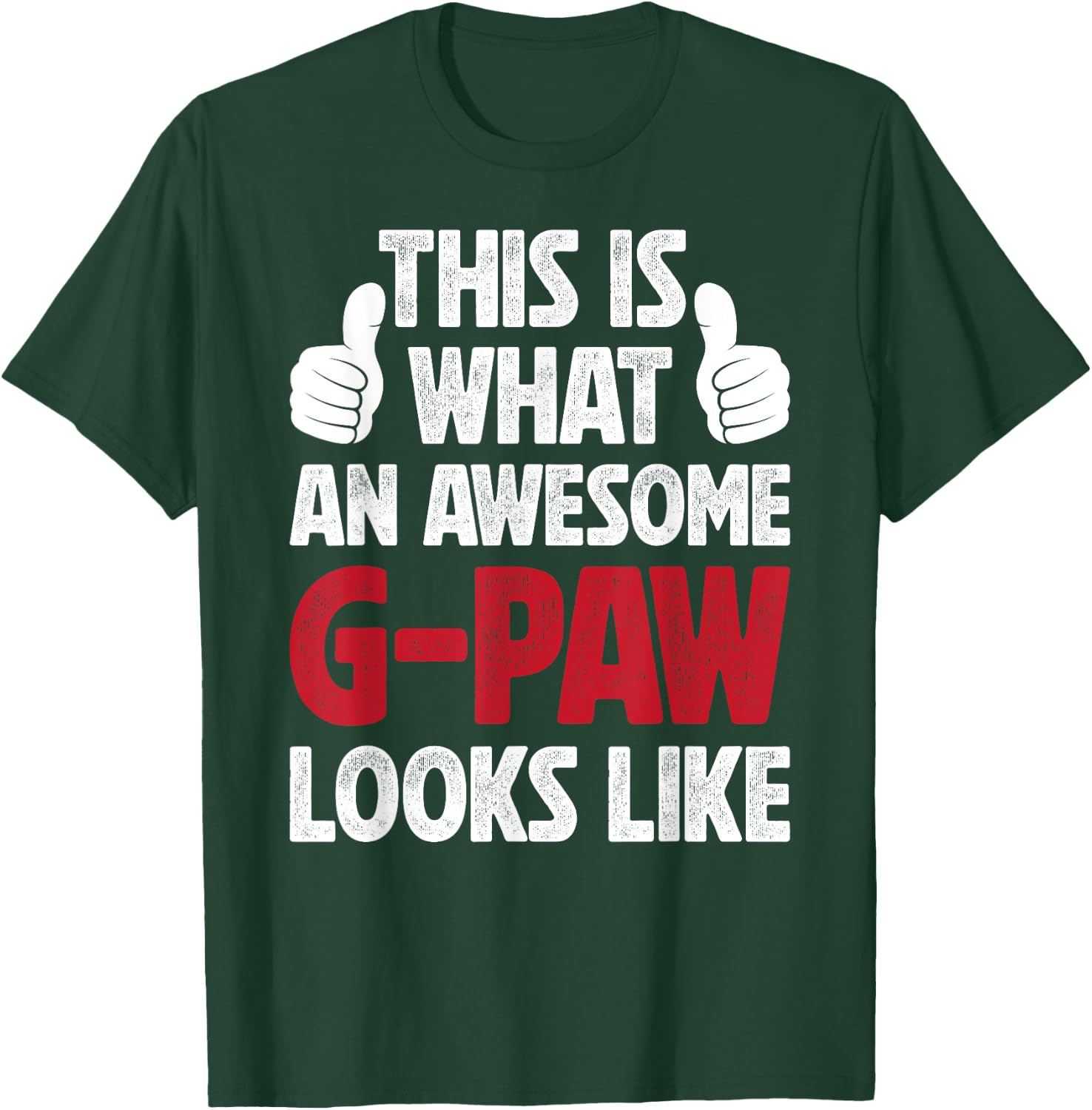 An Awesome G-Paw Grandpa G-Paw Grandfather T-Shirt - T-Shirt | Forest
