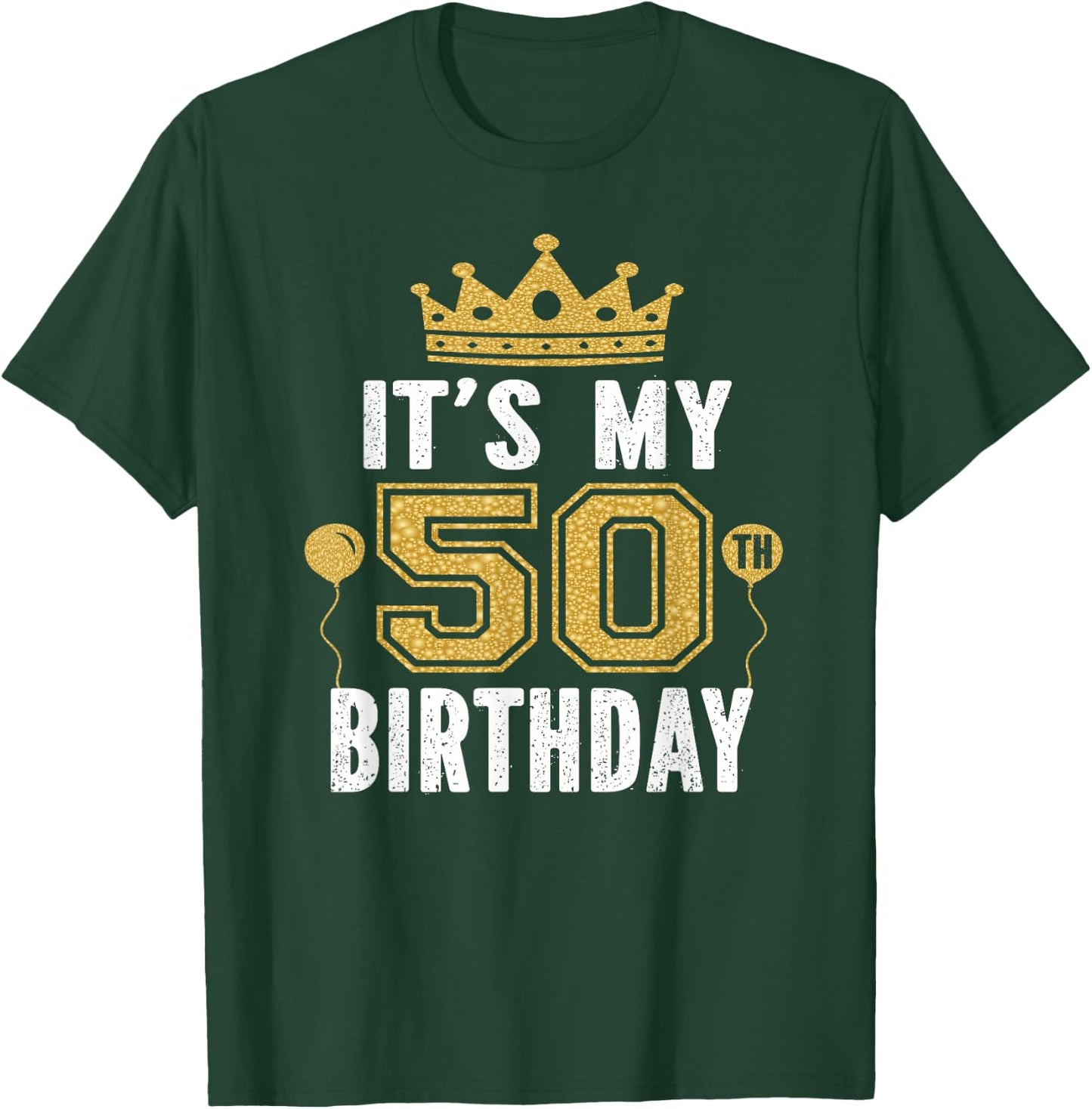 It's My 50th Birthday Gift 50 Years Old Man and Woman T-Shirt - T-Shirt | Forest
