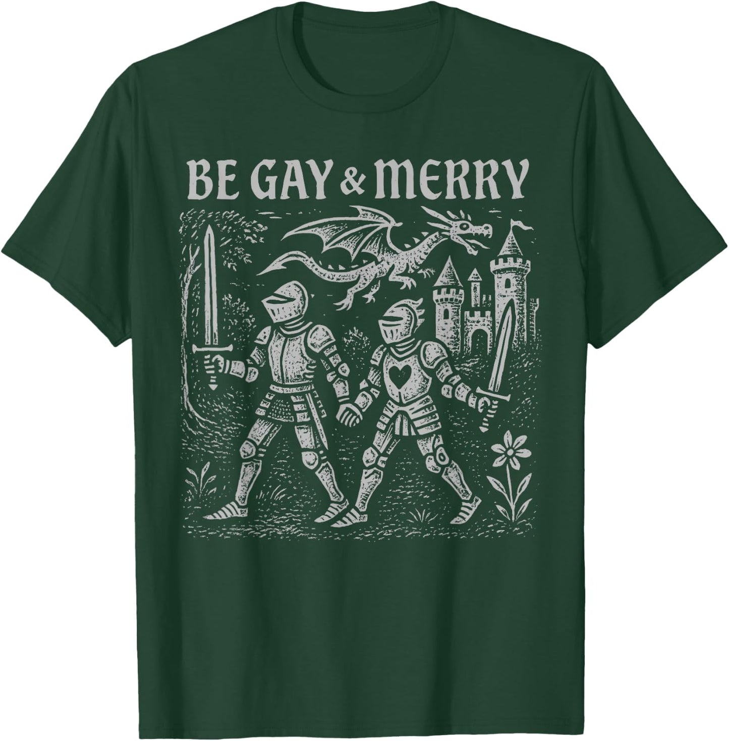 Retro Be Gay and Merry LGBT Pride Medieval Knight Pride T-Shirt - T-Shirt | Forest