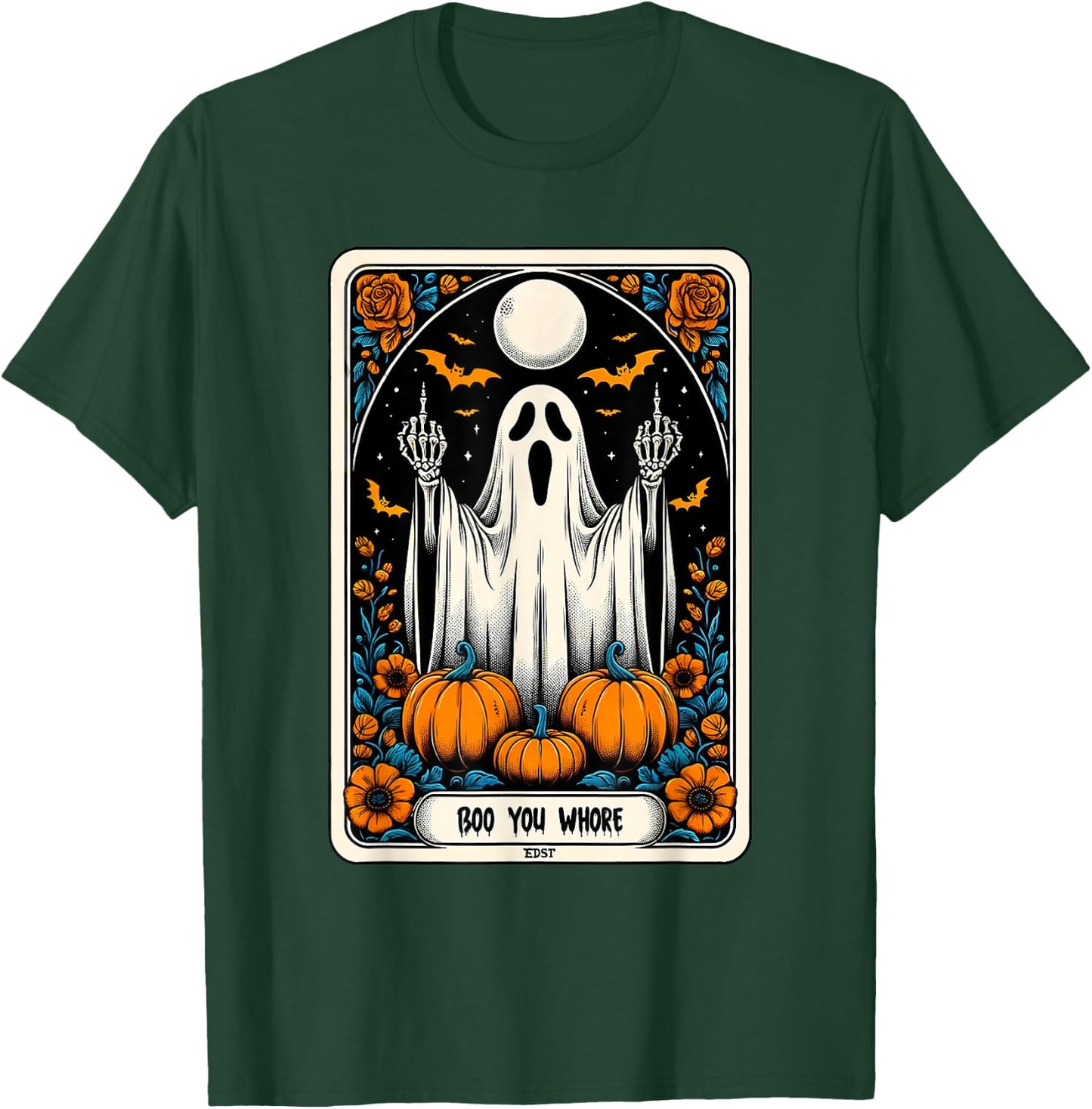Tarot Card Boo You Whore Funny Ghost Spooky Season Halloween T-Shirt - T-Shirt | Forest