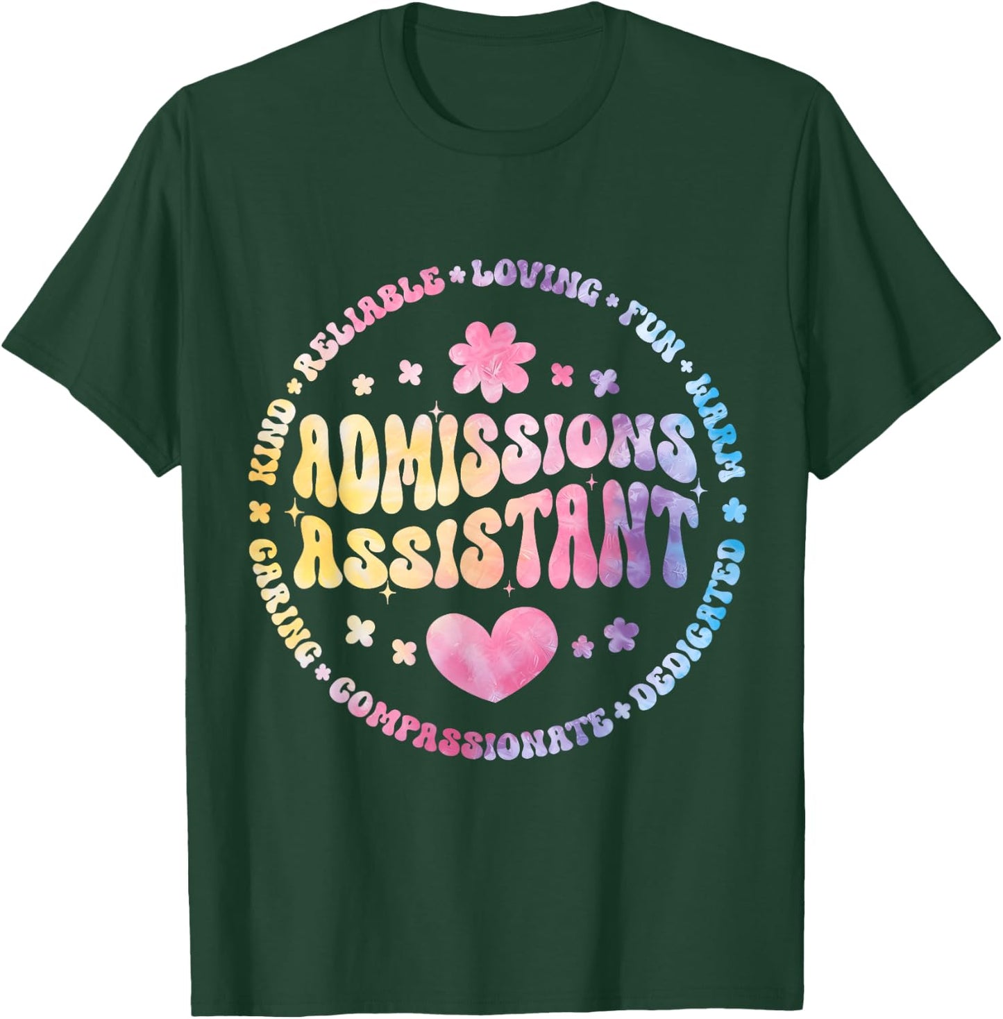 Admissions Assistant Squad Life Teacher Appreciation T-Shirt - T-Shirt | Forest