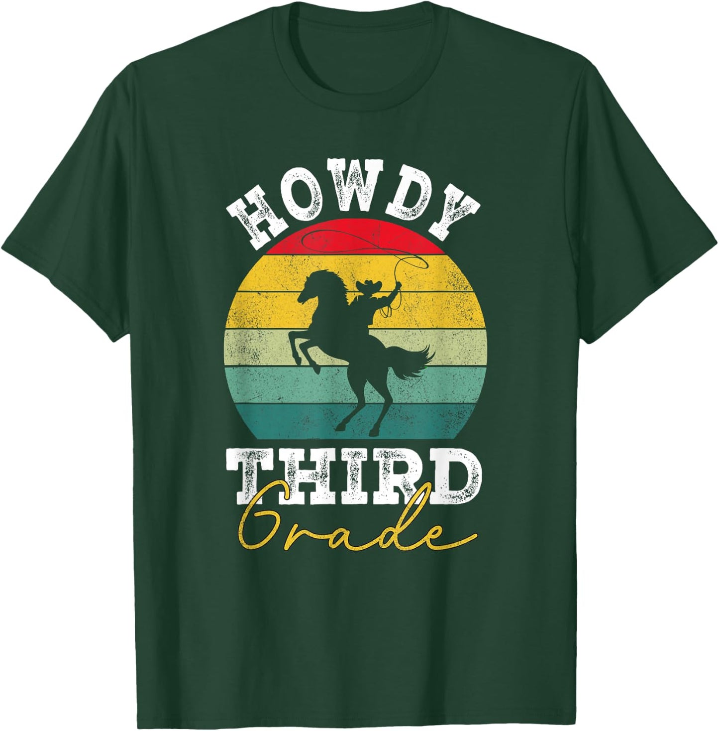 Howdy 3rd Grade Cowboy Western Back To School Third Grade T-Shirt - T-Shirt | Forest