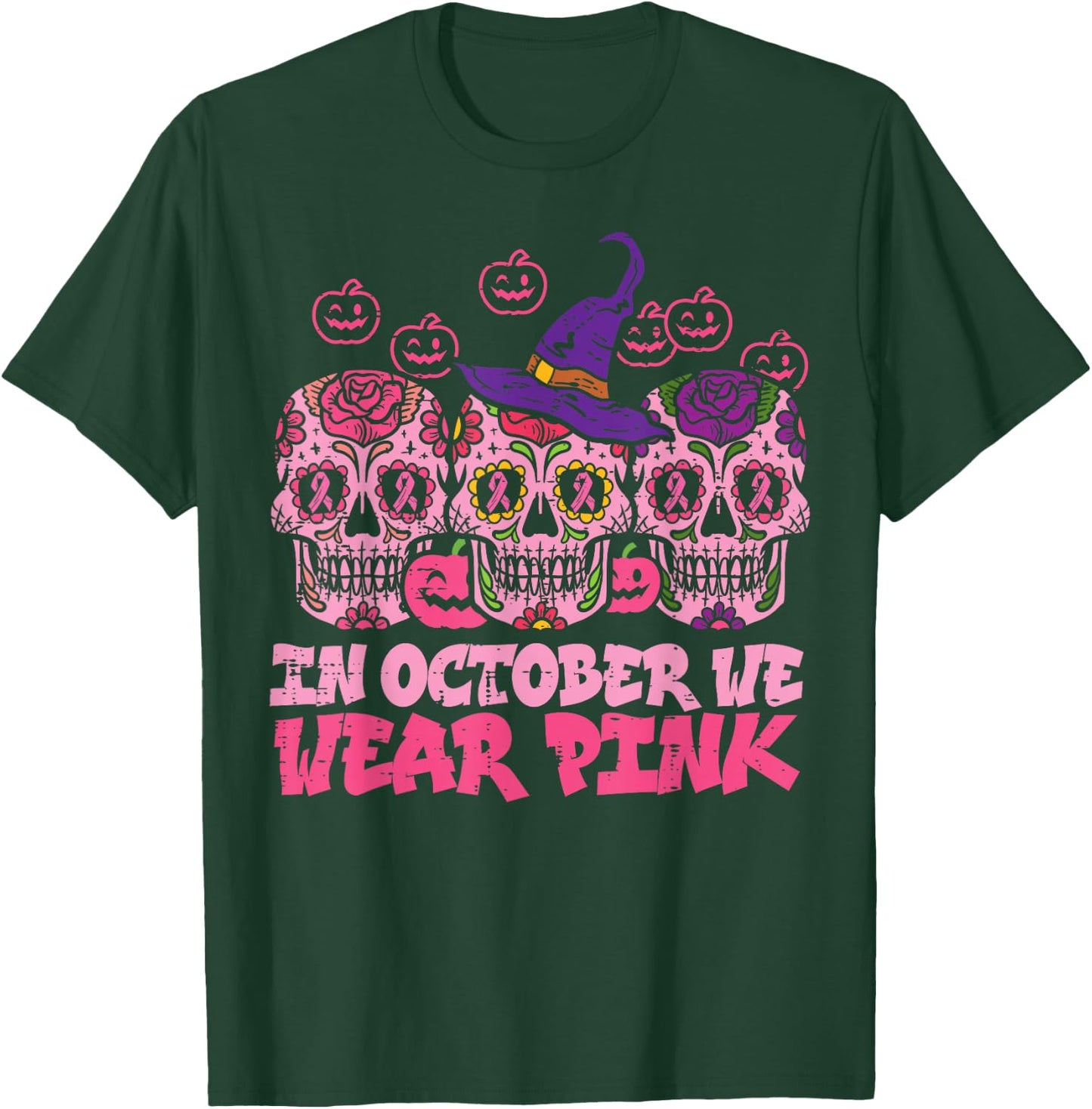 In October We Wear Pink Sugar Skull Halloween Breast Cancer T-Shirt - T-Shirt | Forest