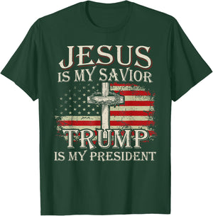 Jesus Is My Savior Trump Is My President American Flag T-Shirt - T-Shirt | Forest