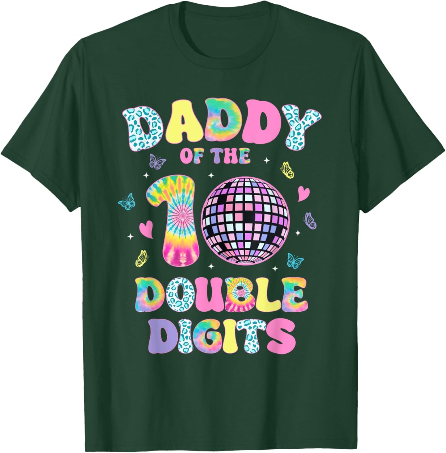 Daddy Of The Double Digits 10 Year Old Birthday Girl Retro T-Shirt - T-Shirt | Forest