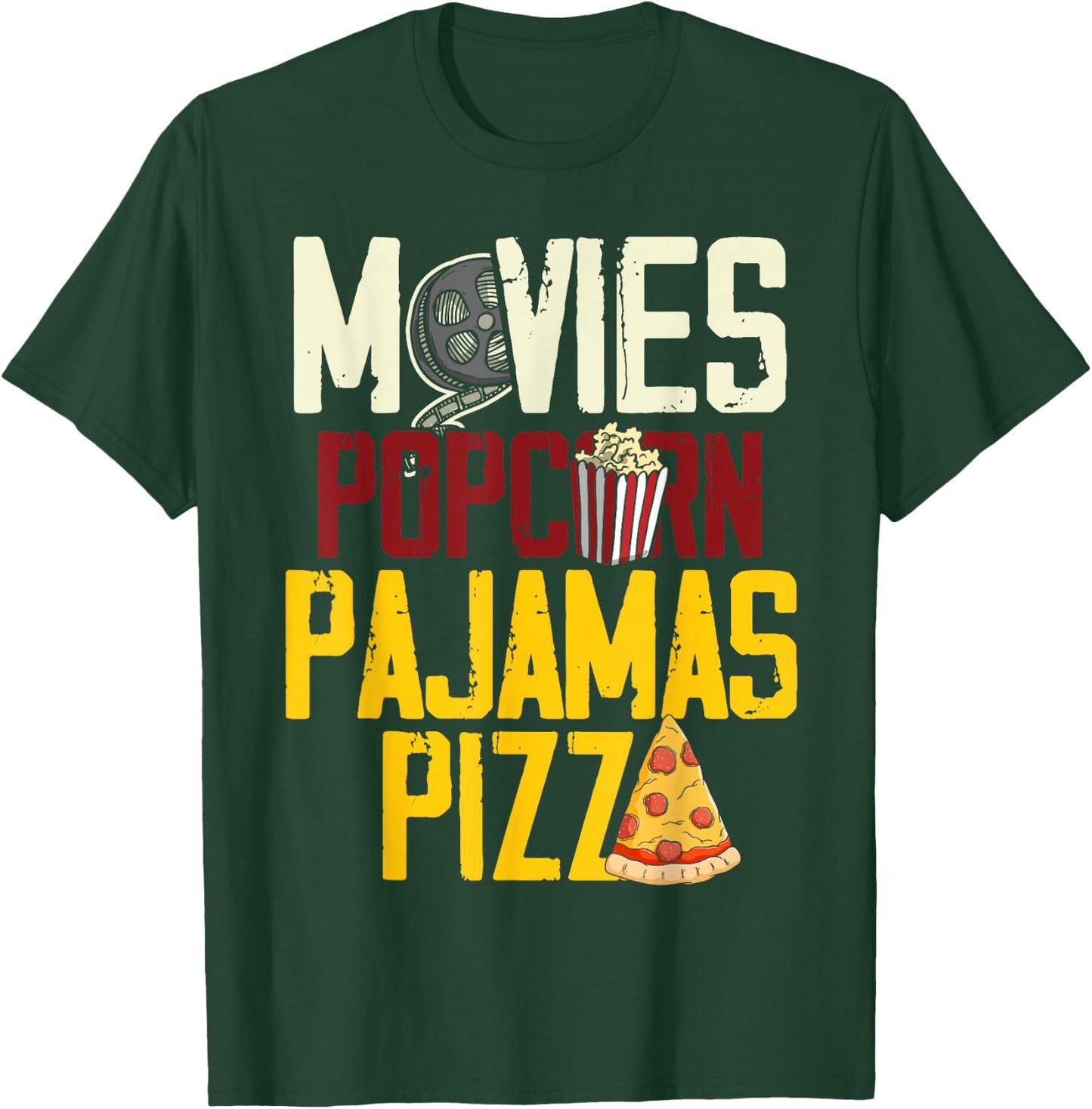 Snack Lover Gift Women Girls Movie Pizza Pajama Popcorn T-Shirt - T-Shirt | Forest